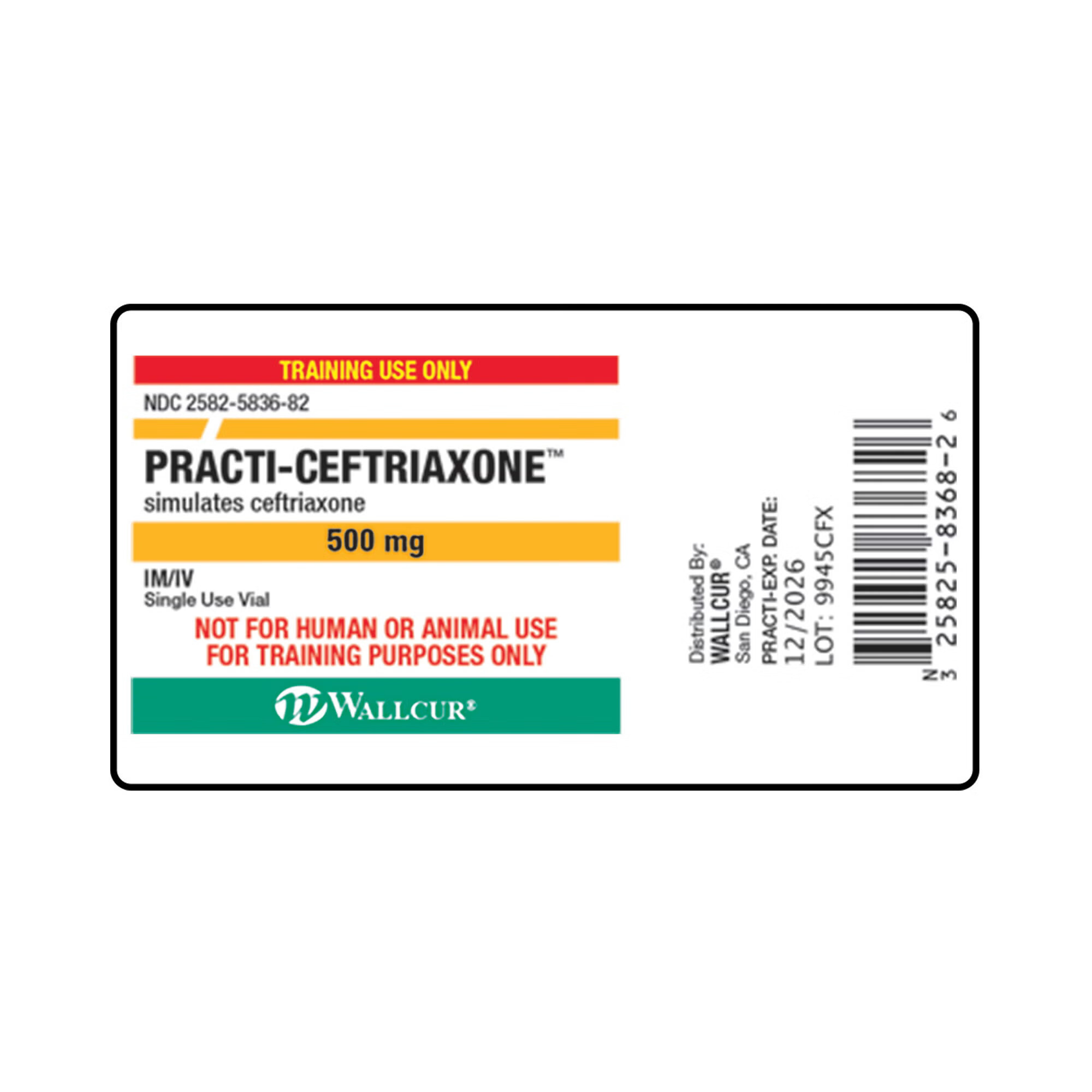 Wallcur - 9945CFX Training Medication Labels Practi-Ceftriaxone™ For Wallcur’s Practi-Powder™ 10 mL Vials