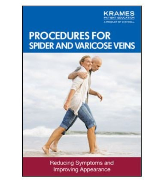 Krames Corp - 12210 Patient Booklet Krames® Procedures for Spider and Varicose Veins