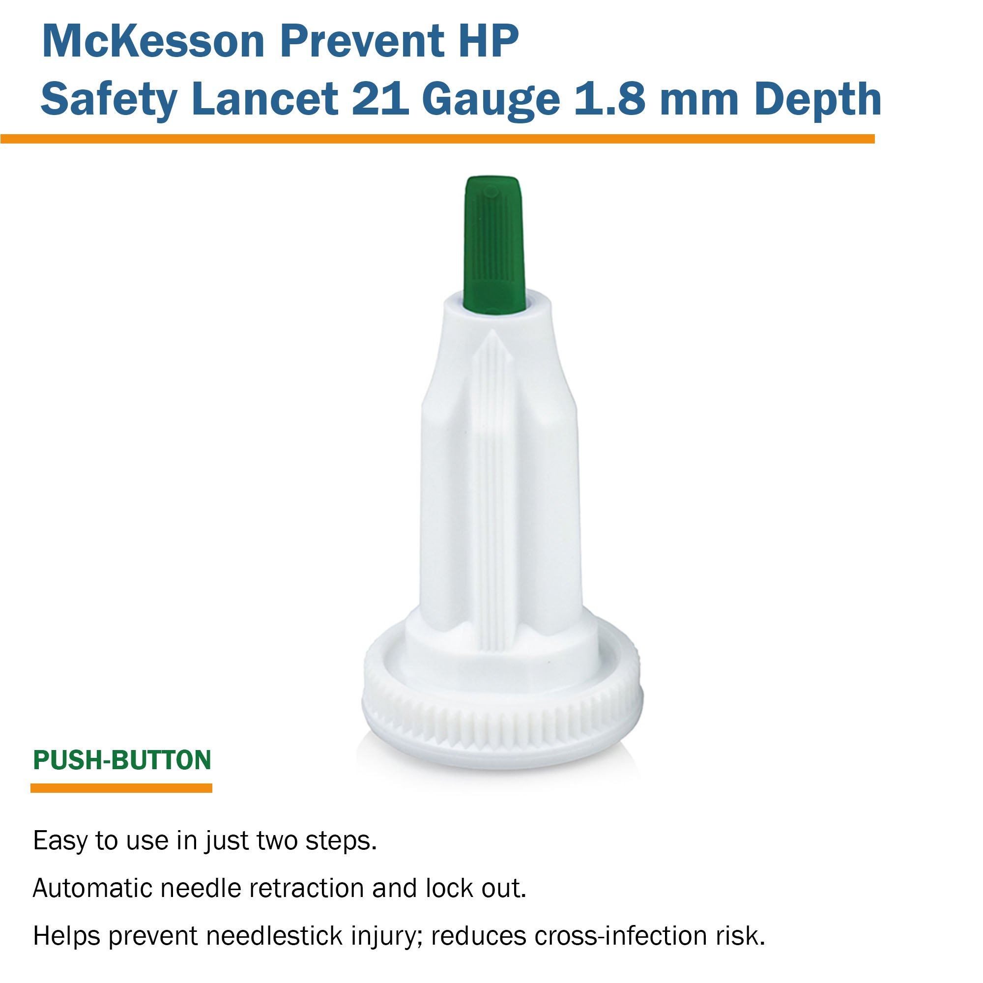McKesson Brand 16-PBHPSL21G1.8X - McKesson Prevent® HP Push Button Safety Lancet, 21 Guage - 100/Box, 2000/Case
