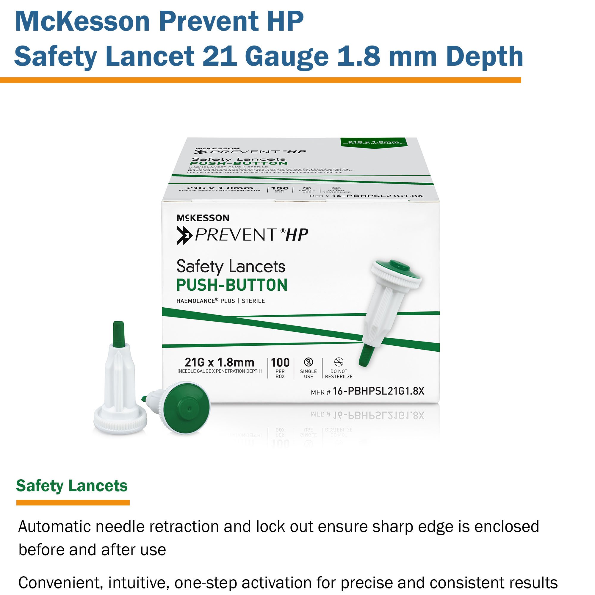 McKesson Brand 16-PBHPSL21G1.8X - McKesson Prevent® HP Push Button Safety Lancet, 21 Guage - 100/Box, 2000/Case
