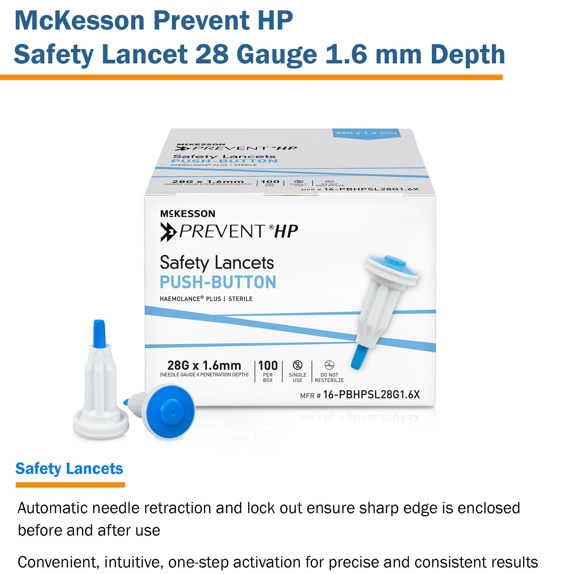 McKesson Brand 16-PBHPSL28G1.6X - McKesson Prevent® HP Push Button Safety Lancet, 28 Gauge - 100/Box, 2000/Case