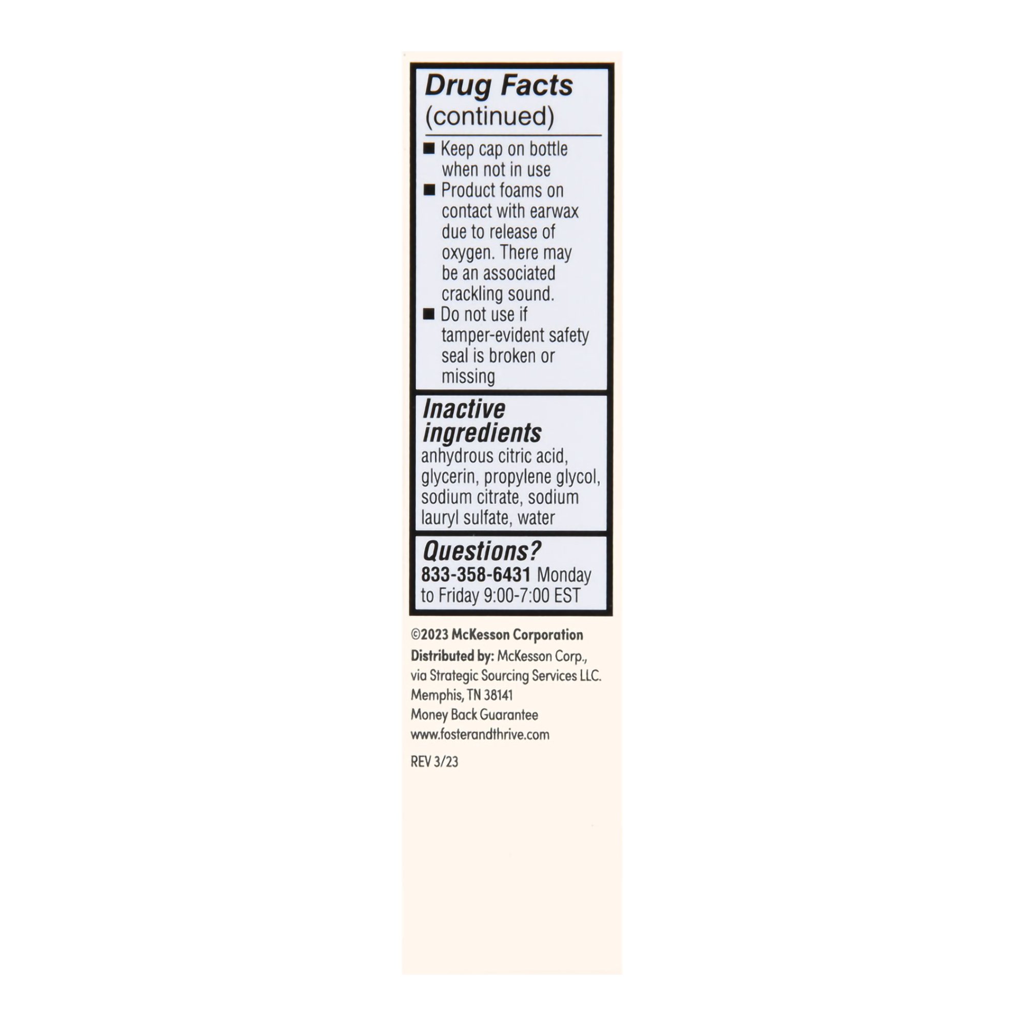 McKesson Brand 70677115401 - Foster & Thrive™ Earwax Removal Drops Carbamide Peroxide 6.5%, 0.5 Ounce - 1/Each