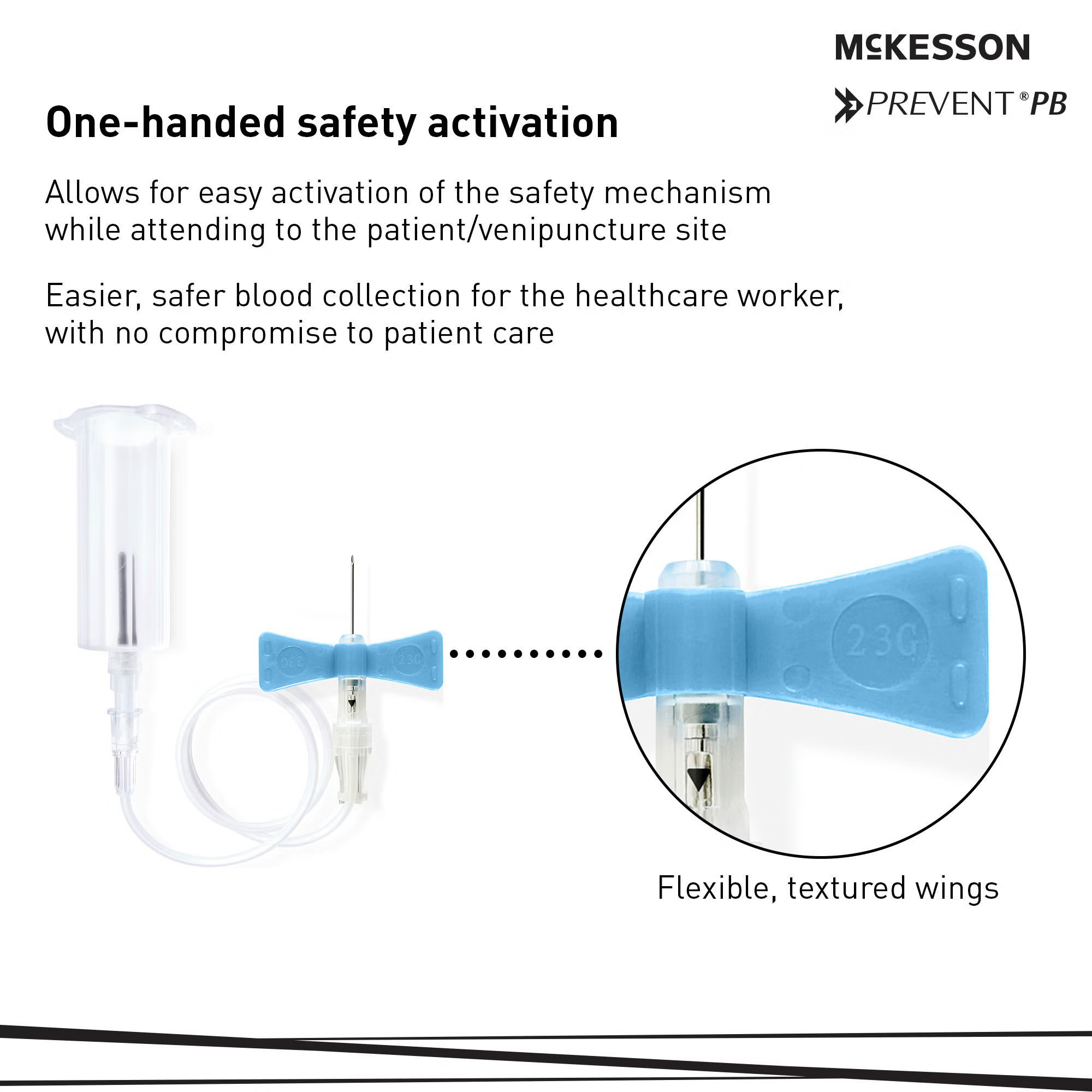 McKesson Brand - 17-BC2375H McKesson Prevent® PB Blood Collection Set with Holder 23 Gauge 3/4 Inch Needle Length Safety Needle 12 Inch Tubing Sterile