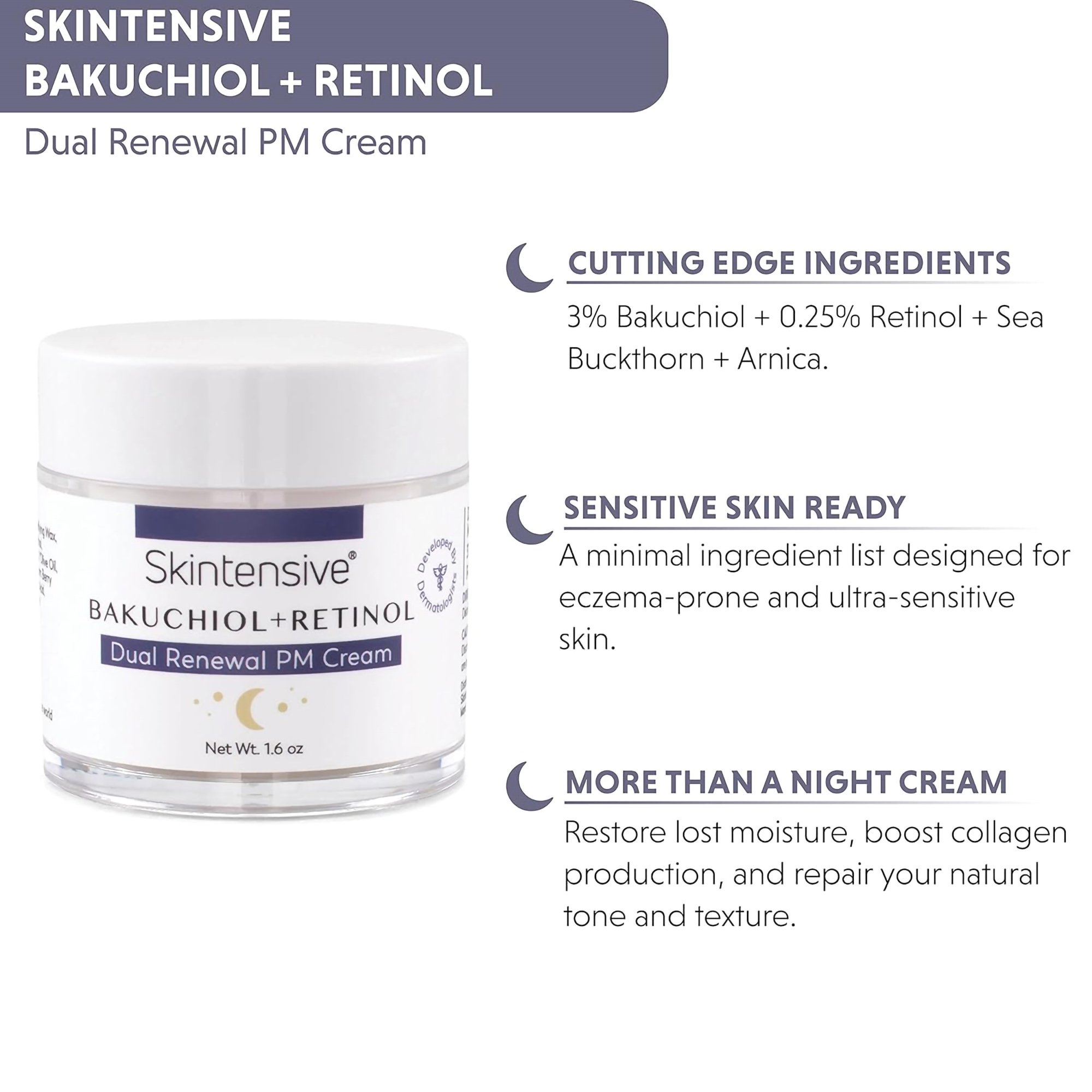 Skintensive LLC SK-0009 - Skintensive® Bakuchiol + Retinol Dual Renewal PM Cream - 1/Each, 12/Case