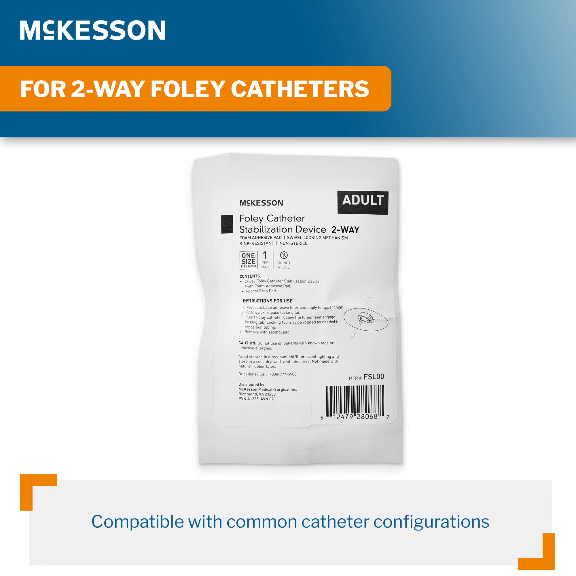 McKesson Brand - FSL00 Foley Catheter Stabilization Device McKesson 2-way Foley Catheter Stabilization Device with Foam Adhesive Pad, (1) Alcohol Prep Pad, One Size Fits Most, NonSterile For Silicone and Latex Foley Catheters
