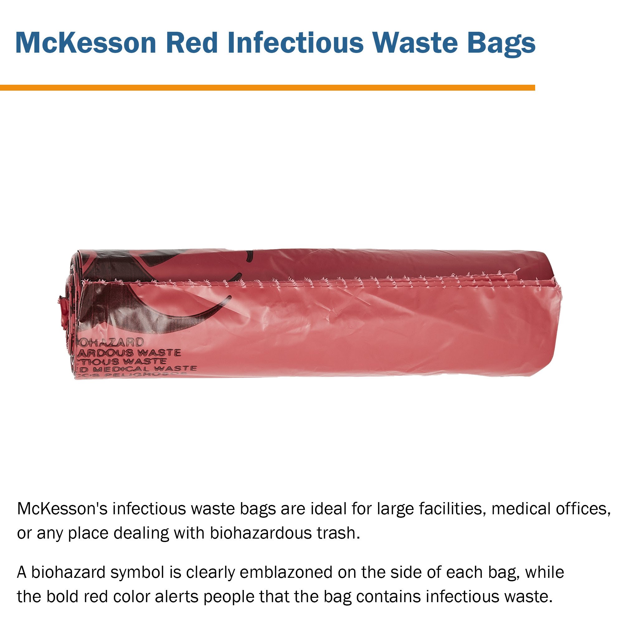 McKesson Brand 03-4773 - McKesson Biohazard Waste Bag, 40 – 45 gallon Capacity, 40 x 46 Inch - 100/Case