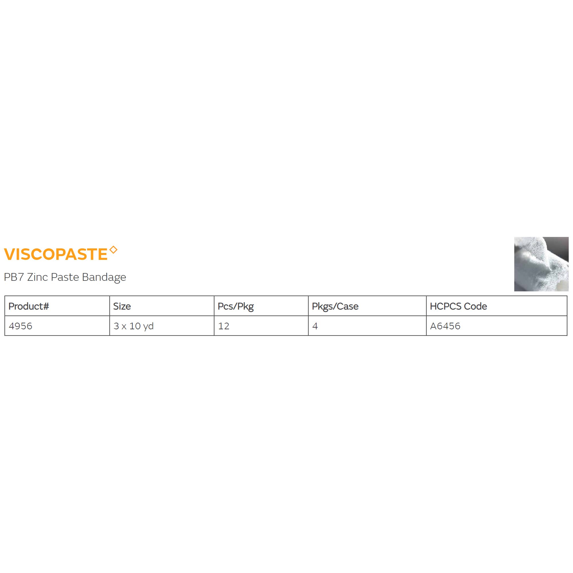 Smith & Nephew - 4956 Viscopaste® PB7 Zinc Impregnated Dressing