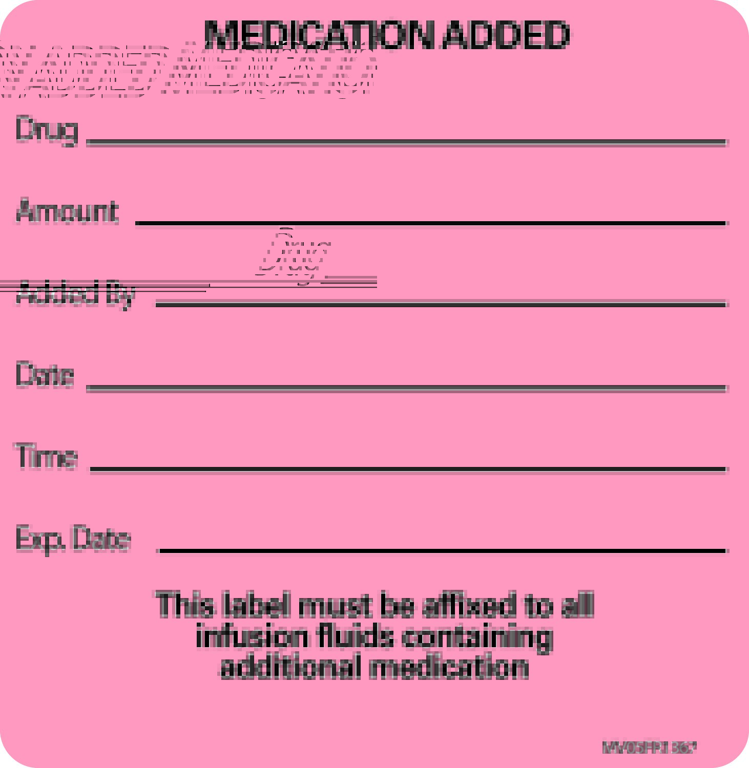 PDC Healthcare MV05FR1367 - MedVision® "Medication Added" Advisory Label, 2.5 x 2.5 Inch - 1/Roll