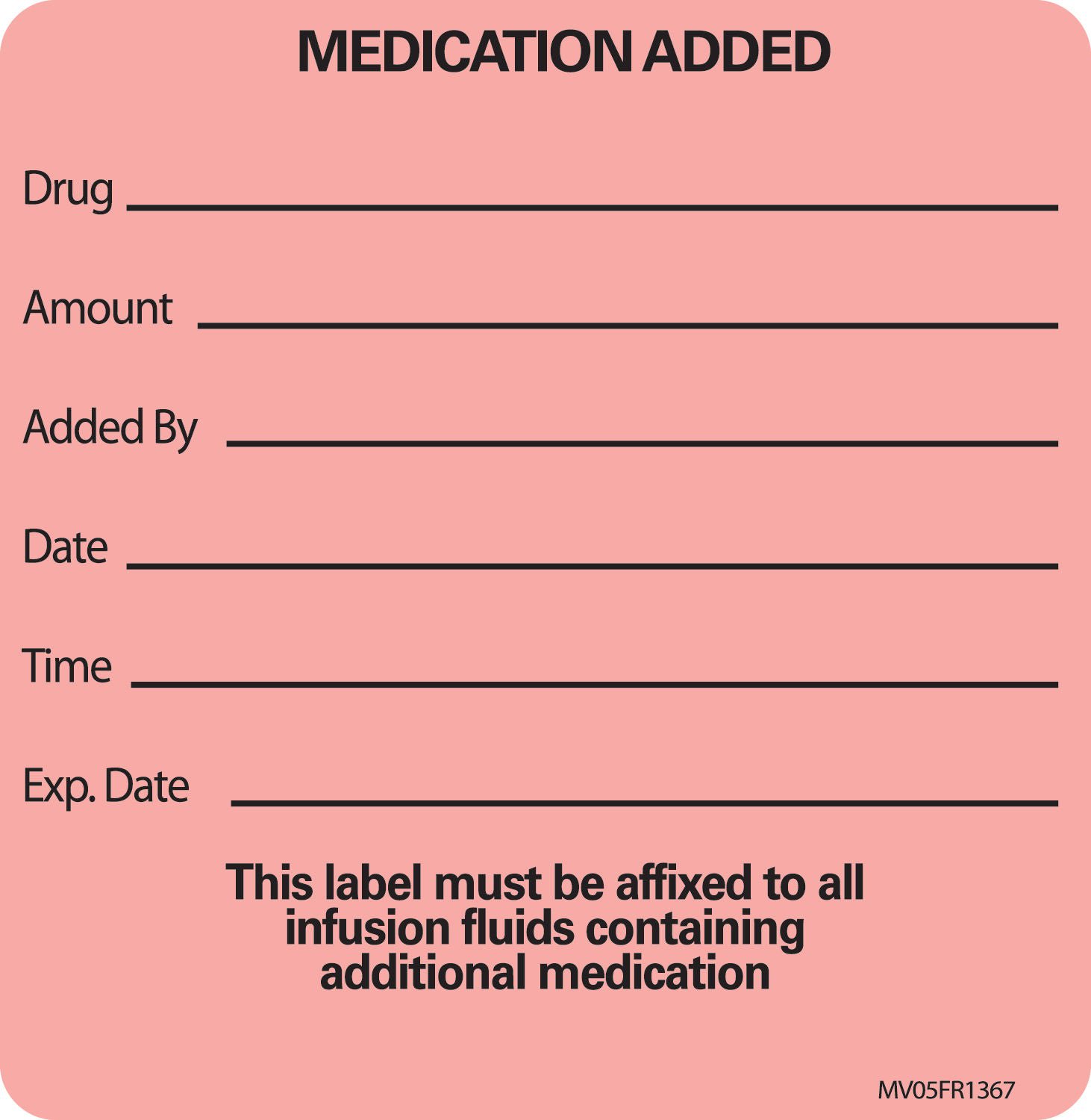 PDC Healthcare - MV05FR1367 MedVision® "Medication Added" Advisory Label