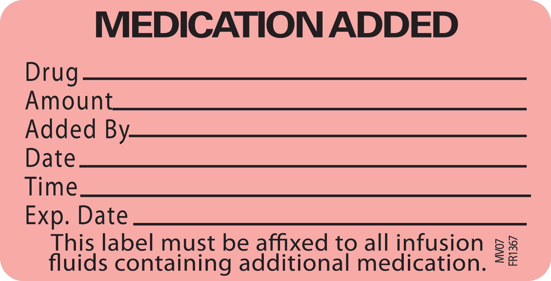PDC Healthcare - MV07FR1367 Pre-Printed Label Barkley® Auxiliary Label Fluorescent Red Paper MEDICATION ADDED NAME____ ROOM NO.__ DATE__ Amount_Added by_Date_Time_Exp Date_ Black Medication Instruction 2-1/2 X 2-15/16 Inch