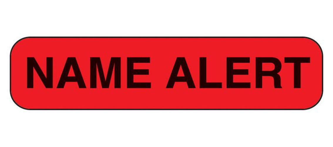Health Care Logistics - 2303 Barkley® Name Alert Advisory Label