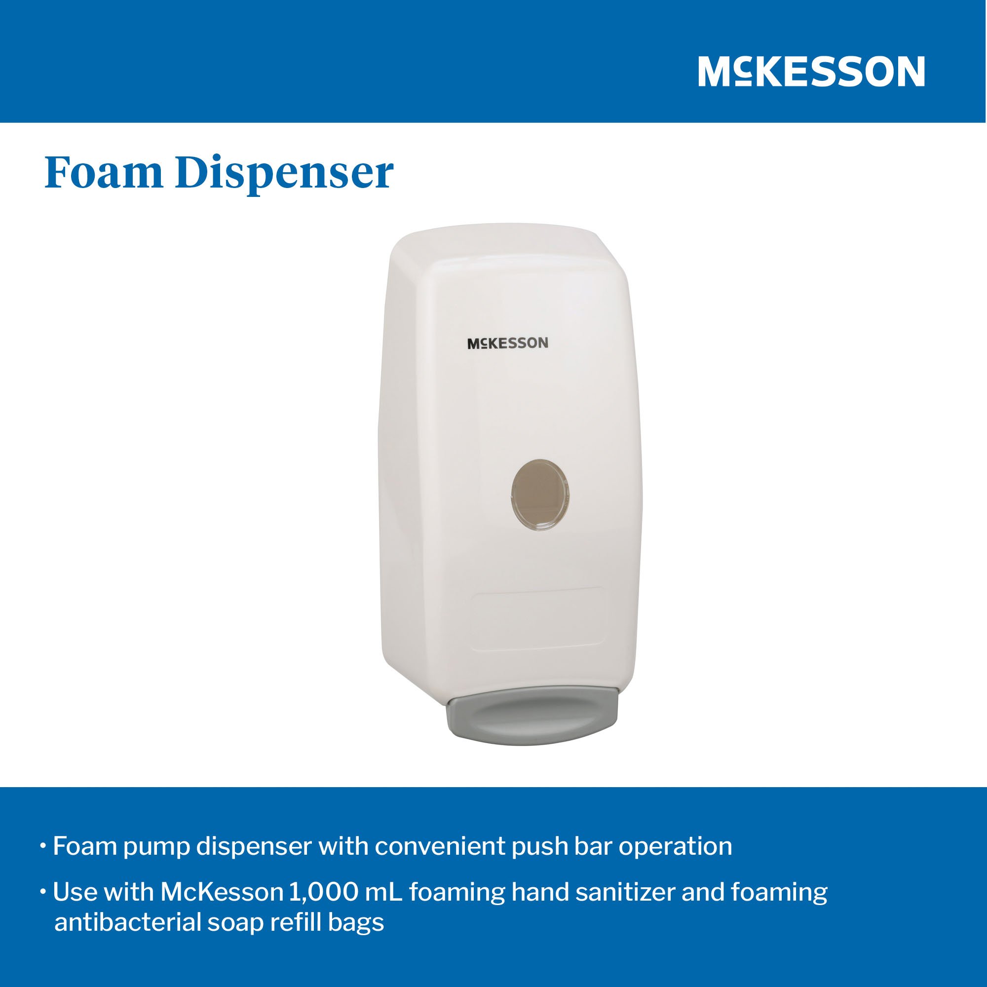 McKesson Brand 53-FOAM - McKesson Skin Care Dispenser, 1,000 mL Capacity - 1/Each, 12/Case